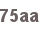 75AA