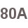 80A