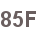 85F